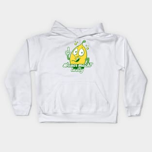 Sour makes fun - the lemon Kids Hoodie